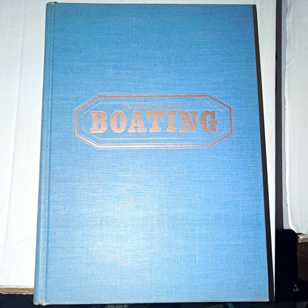 The Macmillan Book of Boating William N. Wallace Ridge Press HC Macmillan 1963